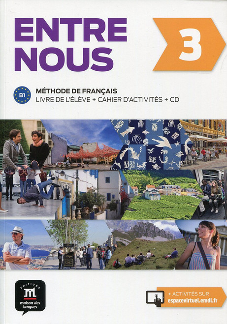 Entre Nous 3 Methode de Francais - Livre Eleve + Cahier + 2CD