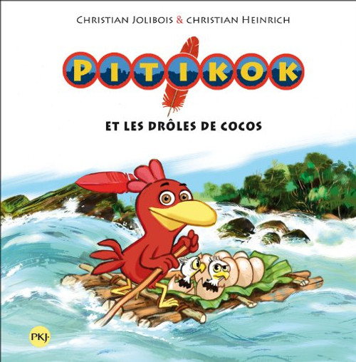 Pitikok et les droles de cocos