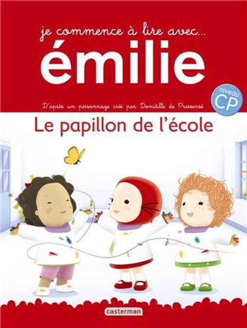 Je commence a lire avec Emilie T2: Le papillon de l'ecole