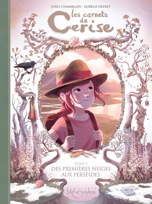 Carnets de cerise T5: Des premieres neiges aux perseides