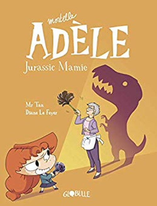 French children's book Mortelle Adele T16: Big Bisous Baveux: