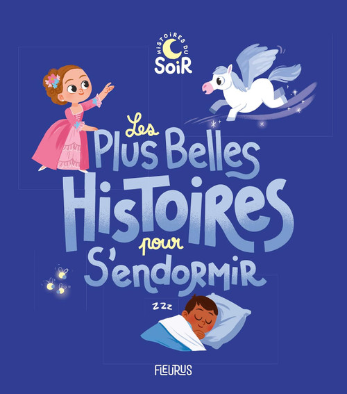 Les plus belles histoires du soir pour les petits