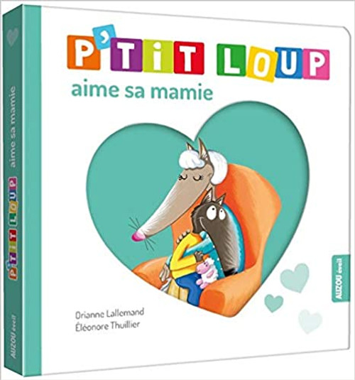 French children's book P'tit loup aime sa mamie