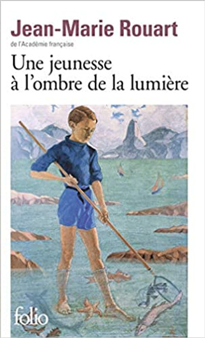 French book Une jeunesse a l'ombre de la lumiere