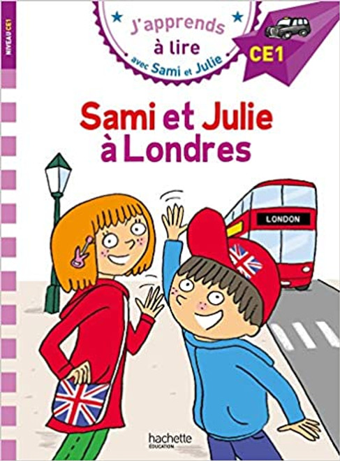 French children's book Sami et Julie: Sami et Julie a Londres (CE1)