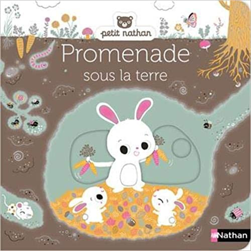 French children's book Promenades sous la terre