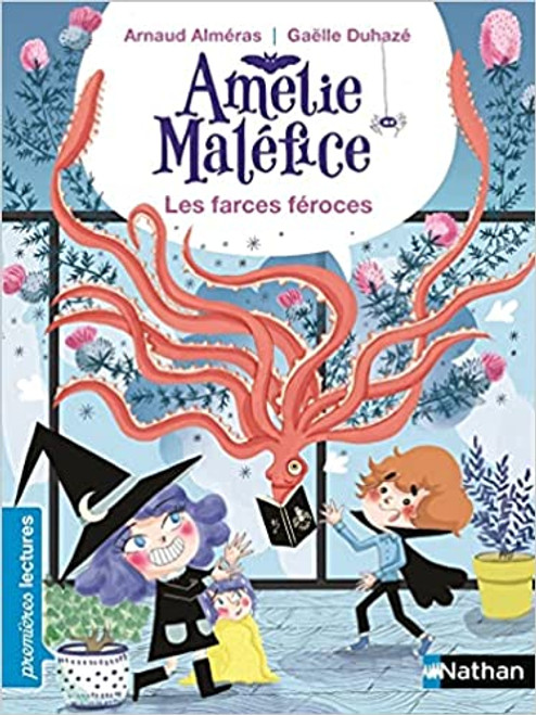 French children book isbn 9782092496008 Amelie Malefice - Les farces feroces