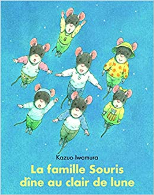 French children's book La famille Souris dine au clair de lune