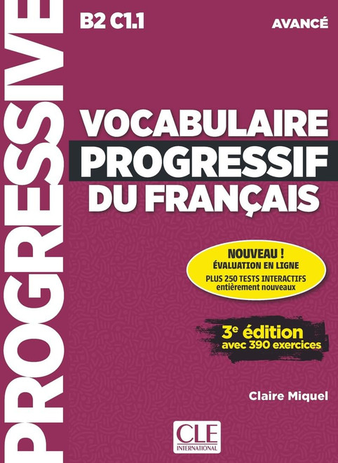 Vocabulaire progressif du francais -  Avance 390 exercices (with app) - 3e edition
