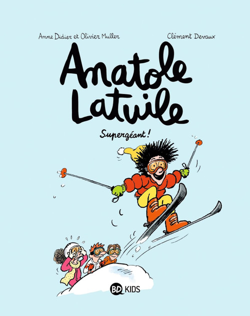 French children's book Anatole Latuile T14  Supergéant !