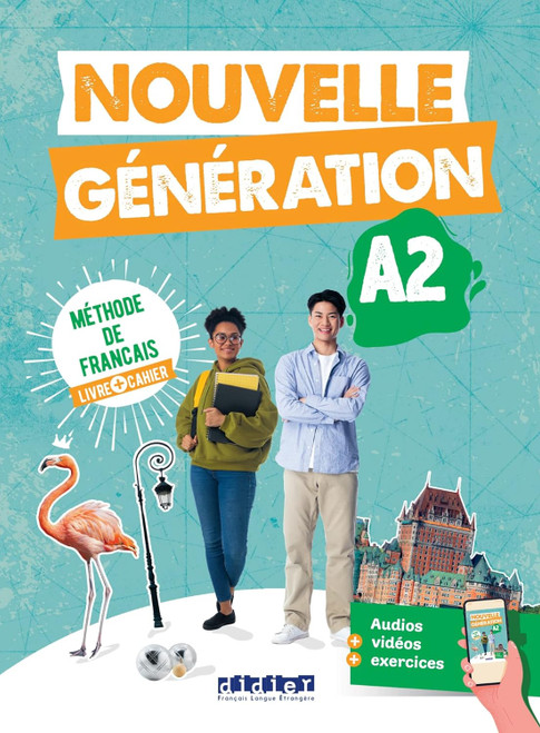 French textbook Nouvelle Generation A2 Methode de Francais Livre + cahier + didierfel.app