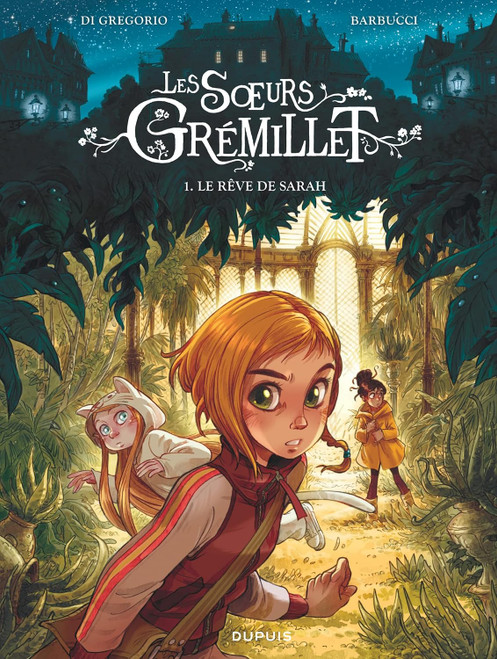 French comic book Les soeurs Grémillet - Tome 1 - Le rêve de Sarah