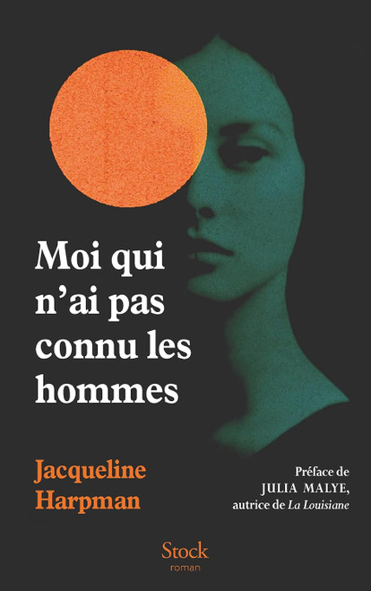 Moi qui n'ai pas connu les hommes