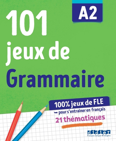 101 jeux de grammaire FLE A2