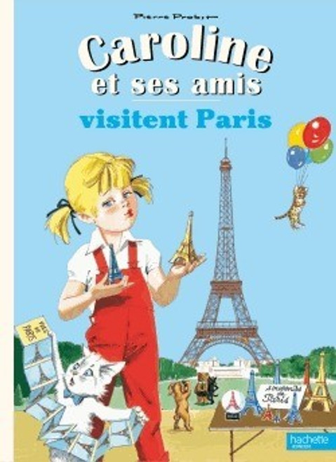 French children's book Caroline et ses amis visitent Paris