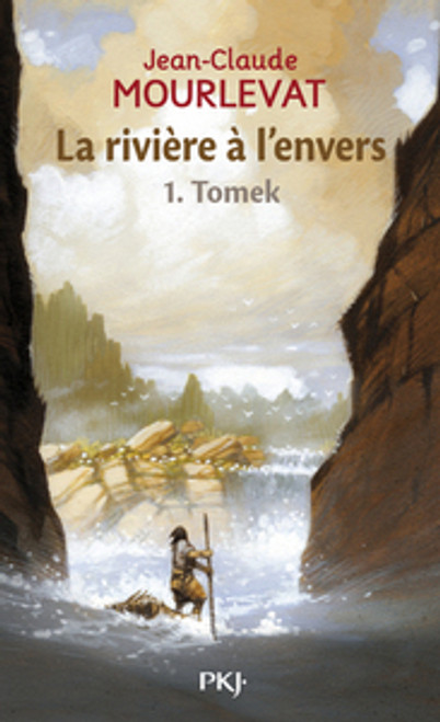 French children's book Riviere a l'envers Tome 1 - Tomek