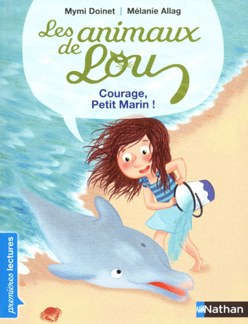 Animaux de Lou - Courage Petit Marin!