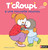 French children's book T'choupi a une nouvelle nounou