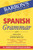 Spanish Grammar - Third Edition