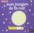 French children's book Kididoc Mon imagier de la nuit