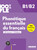 French textbook 100% FLE Phonetique essentielle francais - B1B2