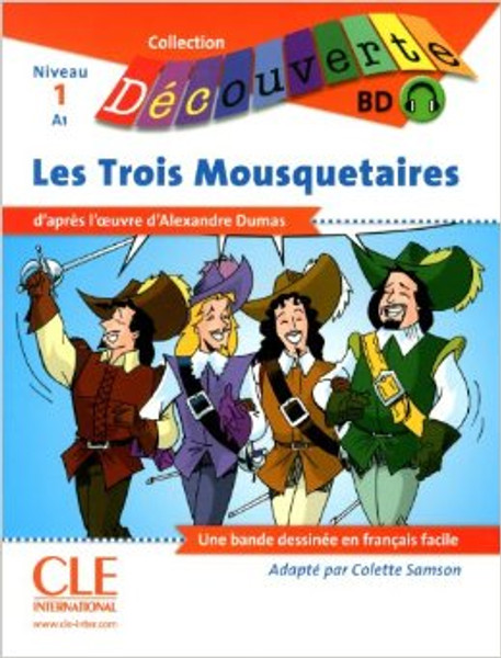 Les trois mousquetaires (BD with CD audio) - Dumas - Niveau A1