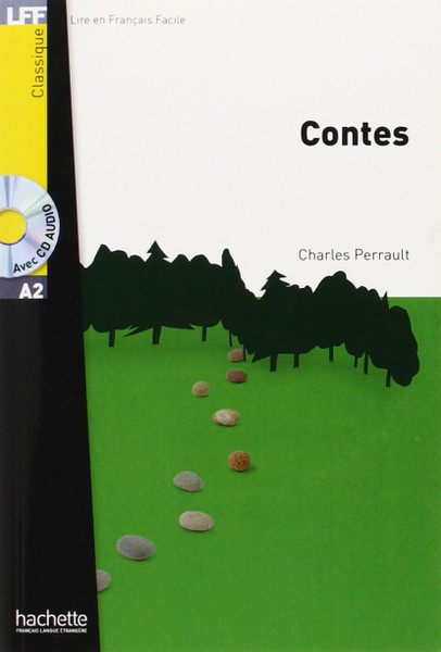 Contes (with downloadable audio) - Perrault - Easy reader A2