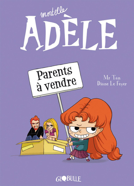 French children's book Mortelle Adele T8: Parents a vendre