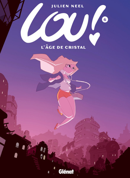 Lou T6: L'age de Cristal