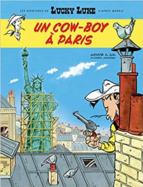 French comic book Les nouvelles aventures de Lucky Luke d'apres Morris: Un cow-boy a Paris