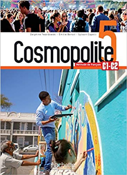 French textbook Cosmopolite Niveau 5 Livre de l'eleve + audio/video telechargeable C1