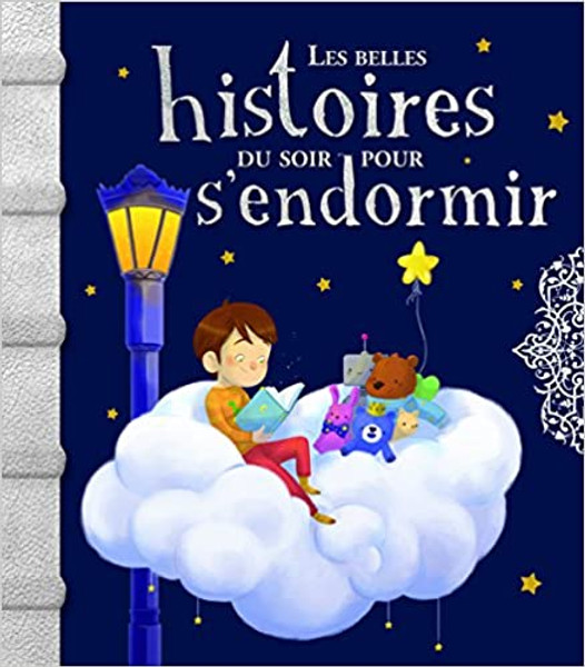 French children book Les belles histoires du soir pour s'endormir
