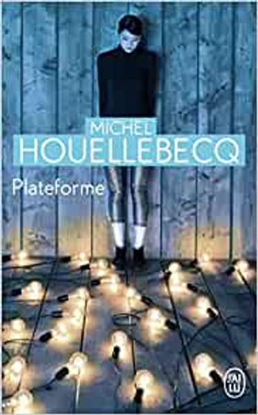 French book plateforme Houellebecq