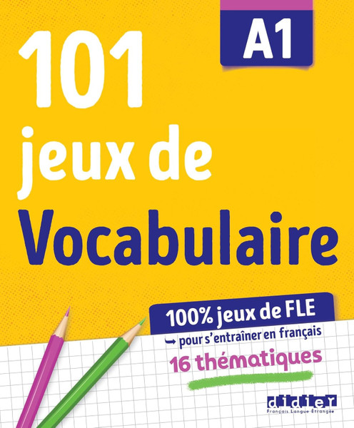 French textbook 101 jeux de vocabulaire  FLE A1