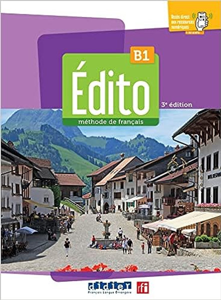 French textbook Edito B1 3eme edition