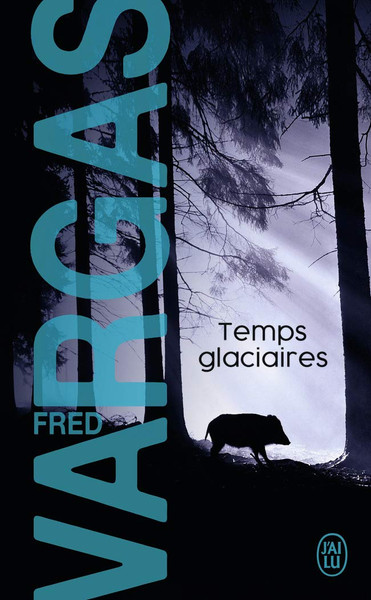 French mystery book Temps glaciaires