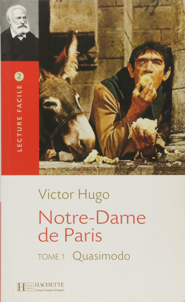 Notre-Dame de Paris T1 Quasimodo - Hugo - Easy reader level 2