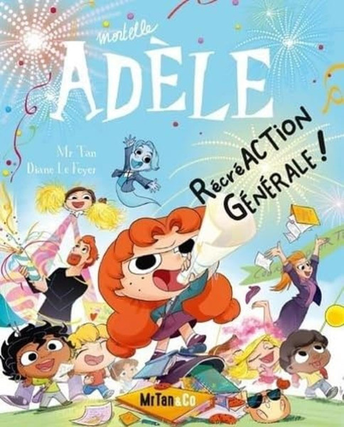 French book Mortelle Adele T21: RecreACTION Generale !