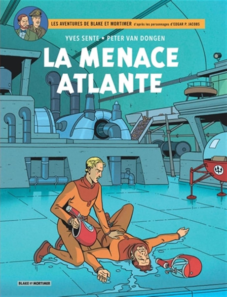 Blake et Mortimer Tome 31 La Menace atlante