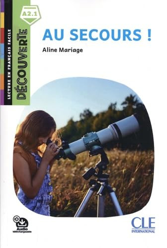 Au secours (A2.1) Collection Decouverte CLE