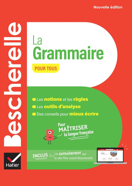 Bescherelle: La grammaire pour tous