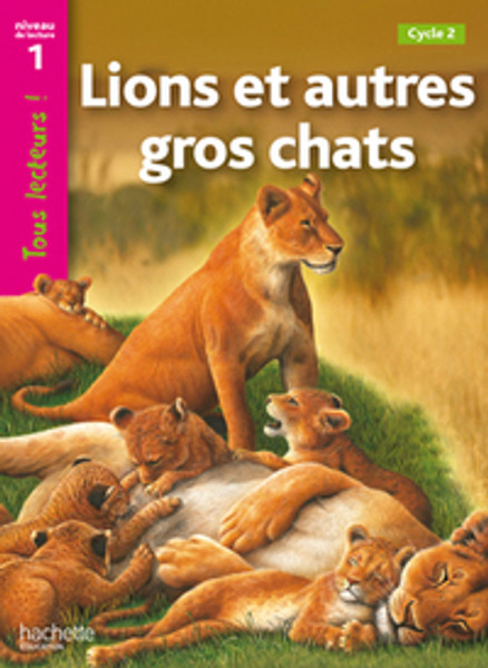 French children's book Lions et autres gros chats