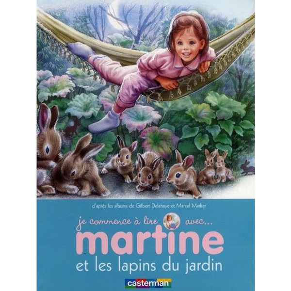 French children's book Je commence a lire avec...Martine et les lapins du jardin