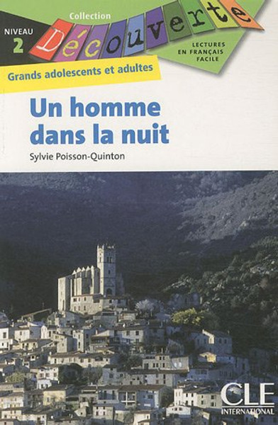 Un homme dans la nuit - French Easy reader Level 2