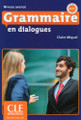 French textbook Grammaire en dialogues avance