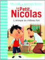 Le petit nicolas: L'attaque du chateau fort