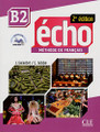 Echo Methode de Francais B2 - 2e edition