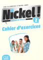 Nickel! 2 Methode de Francais A2-B1  (Cahier d'exercices)