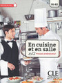 En cuisine et en salle Francais professionnel B1-B