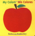 My Colors / Mis Colores (Bilingual Spanish English)